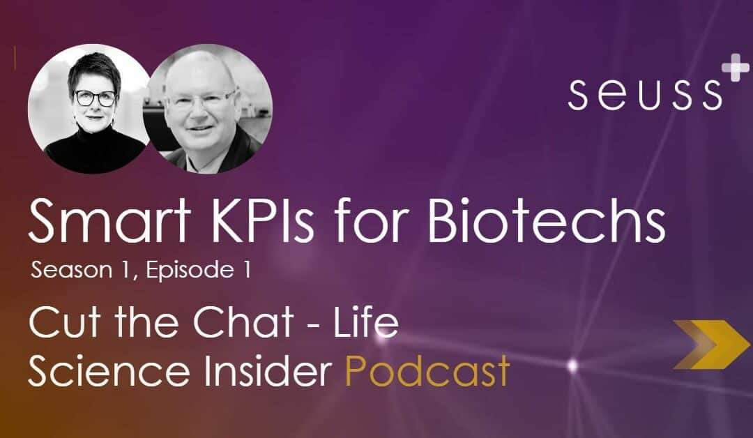 Episode 1 Smart KPIs for Biotechs